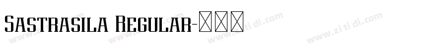 Sastrasila Regular字体转换
